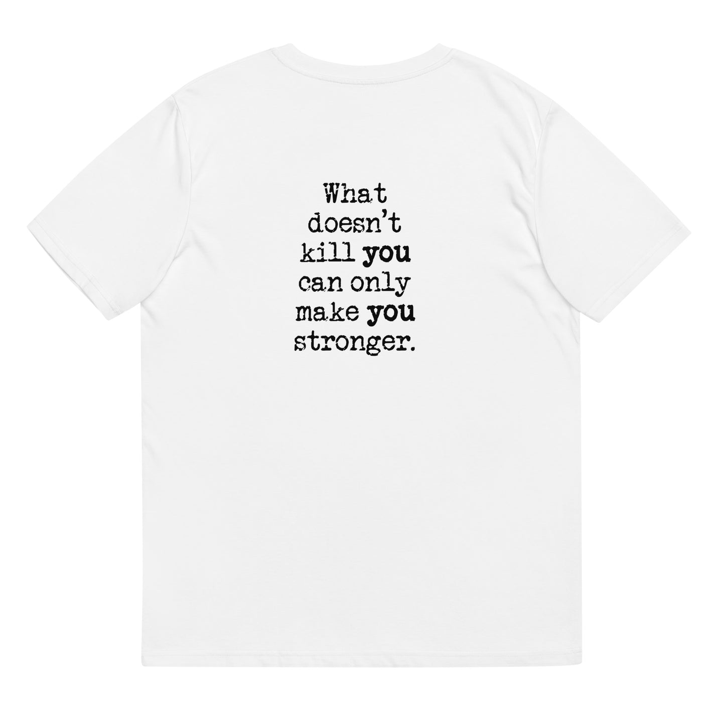 Unisex-Bio-Baumwoll-T-Shirt (Stronger)