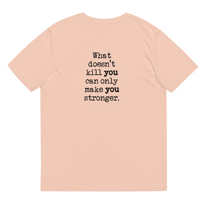 Unisex-Bio-Baumwoll-T-Shirt (Stronger)